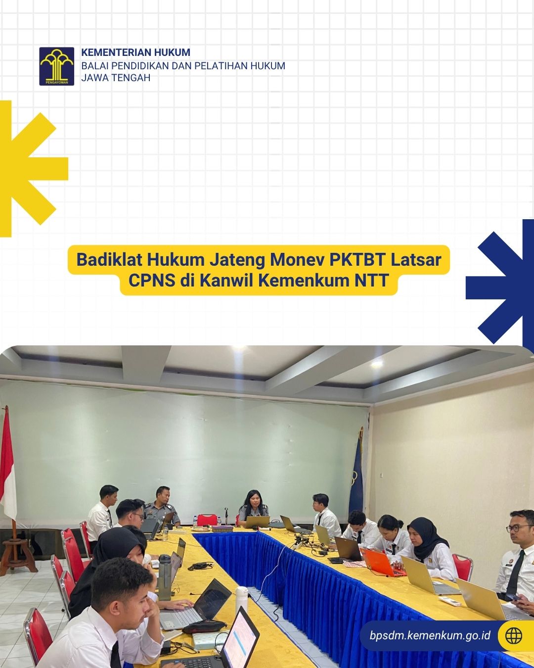 Badiklat Hukum Jateng Monev PKTBT Latsar CPNS di Kanwil Kemenkum NTT